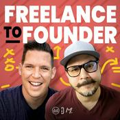 Podcast Freelance to Founder