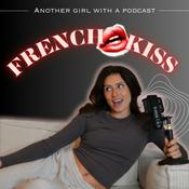 Podcast French Kiss
