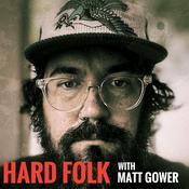 Podcast Hard Folk with Matt Gower