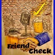 Podcast Friend Check