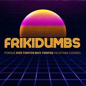 Podcast Frikidumbs