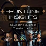 Podcast Frontline Insights: Navigating Business Transformation