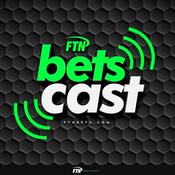 Podcast FTN Bets Cast