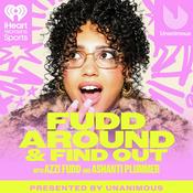 Podcast Fudd Around And Find Out