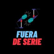 Podcast Fuera De Serie