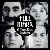 Podcast Full Marx - A Marx Bros. Podcast