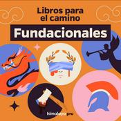 Podcast Fundacionales, Libros para el camino