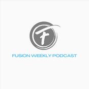 Podcast Fusion Weekly Podcast