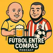Podcast Futbol Entre Compas