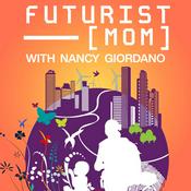 Podcast Futurist(Mom)