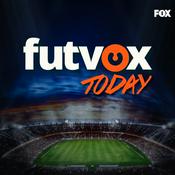 Podcast futvox today