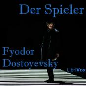 Podcast Fyodor Dostoyevsky - Der Spieler