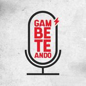 Podcast Gambeteando
