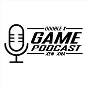 Podcast Game Podcast - Double X