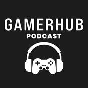 Podcast GamerHub Podcast