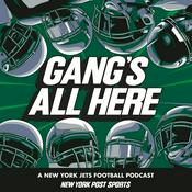 Podcast Gang’s All Here - New York Jets Podcast