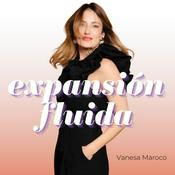 Podcast Expansión Fluida