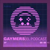 Podcast Gaymers El Podcast