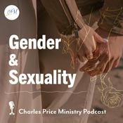 Podcast Gender and Sexuality | Charles Price Ministry Podcast