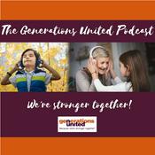 Podcast Generations United Podcast