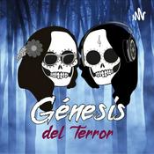 Podcast Génesis del terror