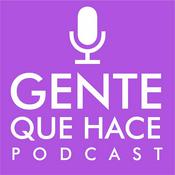 Podcast Gente Que Hace Podcast