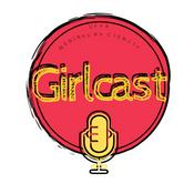 Podcast Girlcast - Meninas na ciência