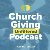 Podcast Giving Tuesday: Church Giving Unfiltered