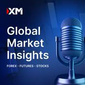 Podcast Global Market Insights - Forex, Futures, Stocks