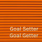 Podcast Goal Setter Goal Getter