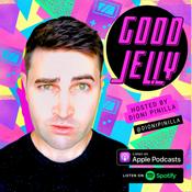 Podcast Good Jelly