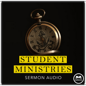 Podcast Grace Bible Church - Student Ministries