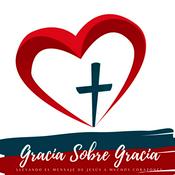 Podcast Gracia Sobre Gracia