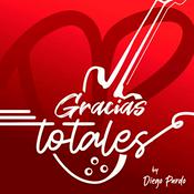 Podcast Gracias Totales el Podcast