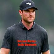 Podcast Grayson Murray - Audio Biography
