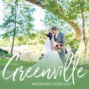 Podcast Greenville Wedding Podcast