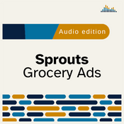 Podcast Grocery Ads Sprouts