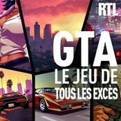 Podcast GTA, le jeu de tous les excès