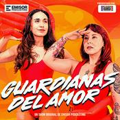 Podcast Guardianas del Amor