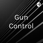 Podcast Gun Control