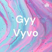 Podcast Gyy Vyvo