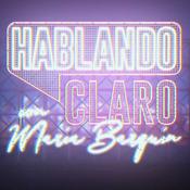 Podcast Hablando Claro con María Barquín
