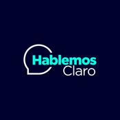 Podcast Hablemos Claro