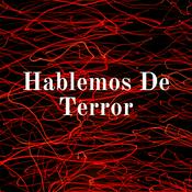 Podcast Hablemos De Terror - Radio