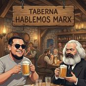 Podcast Hablemos Marx