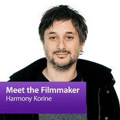 Podcast Harmony Korine: Meet the Filmmaker