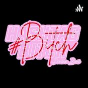 Podcast HASHTAG BITCH
