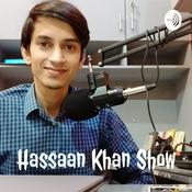 Podcast Hassaan Khan Show