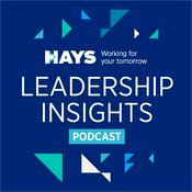 Podcast Hays Worldwide - Leadership Insights Podcast