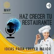 Podcast Haz crecer tu restaurante